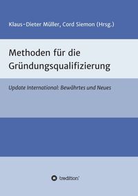 Produktbild: Methoden f&uuml;r die Gr&uuml;ndungsqualifizierung