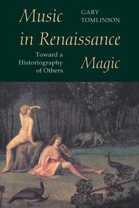 Produktbild: Tomlinson, G: Music in Renaissance Magic (Paper)
