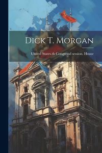 Produktbild: Dick T. Morgan