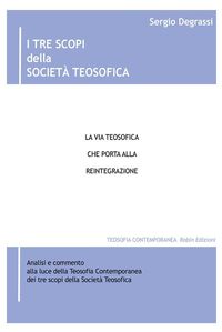 Produktbild: I tre scopi della Societ&agrave; Teosofica