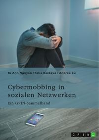 Produktbild: Cybermobbing in sozialen Netzwerken. Gefahren, Pr&auml;vention und Interventionen
