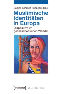 Produktbild: Muslimische Identit&auml;ten in Europa