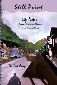 Produktbild: Still Point-Life Notes from a Kentucky Woman