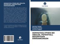 Produktbild: Dermatoglyphen bei Oralen, Potentiell B&ouml;sartigen Erkrankungen