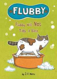 Produktbild: Flubby Will Not Take a Bath