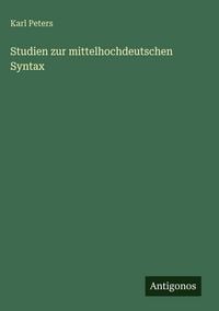 Produktbild: Studien zur mittelhochdeutschen Syntax