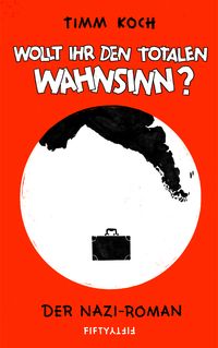 Produktbild: Wollt ihr den totalen Wahnsinn?