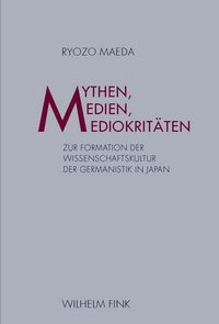 Produktbild: Mythen, Medien, Mediokrit&auml;ten