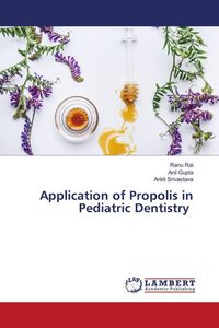 Produktbild: Application of Propolis in Pediatric Dentistry