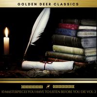Produktbild: 10 Masterpieces you have to listen before you die, Vol. 2 (Golden Deer Classics)