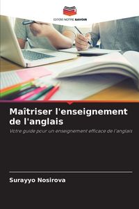Produktbild: Ma&icirc;triser l'enseignement de l'anglais