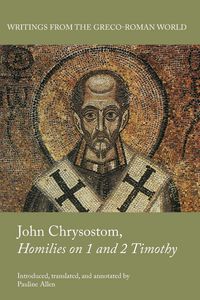 Produktbild: John Chrysostom, Homilies on 1 and 2 Timothy