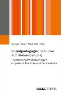 Produktbild: Sozialp&auml;dagogische Blicke auf Heimerziehung