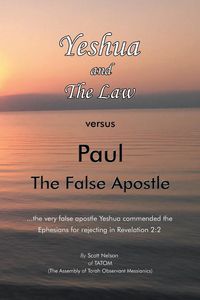 Produktbild: Yeshua and the Law Vs Paul the False Apostle
