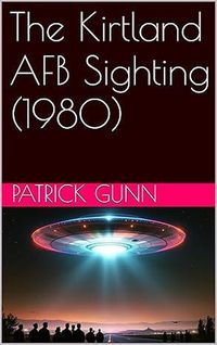 Produktbild: The Kirtland AFB Sighting (1980)