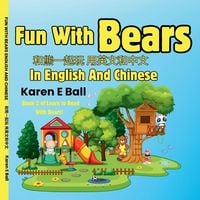 Produktbild: Fun with Bears in English and Chinese 和熊一起玩用英文和中文