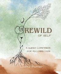 Produktbild: Rewild of Self