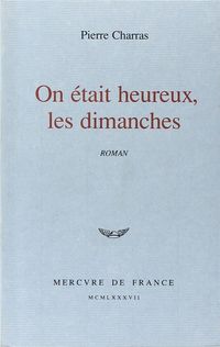 Produktbild: On &eacute;tait heureux, les dimanches