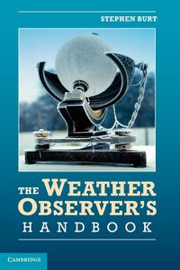 Produktbild: Burt, S: Weather Observer's Handbook