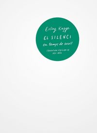Produktbild: El silenci en temps de soroll