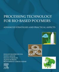 Produktbild: Processing Technology for Bio-Based Polymers