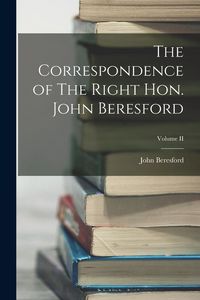 Produktbild: The Correspondence of The Right Hon. John Beresford; Volume II
