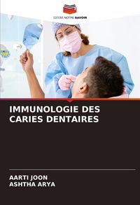Produktbild: Immunologie des Caries Dentaires