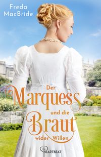Produktbild: Der Marquess und die Braut wider Willen