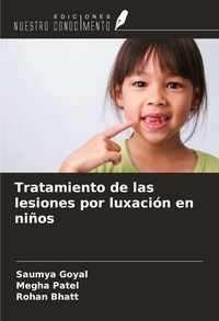 Produktbild: Tratamiento de las lesiones por luxaci&oacute;n en ni&ntilde;os
