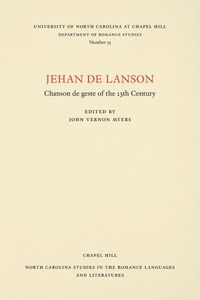 Produktbild: Jehan de Lanson, Chanson de Geste of the XIII Century