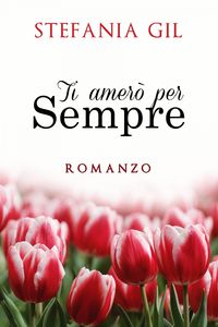 Produktbild: Ti amero per sempre