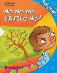 Produktbild: No, no, no, l'asilo no!