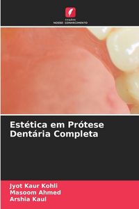 Produktbild: Est&eacute;tica em Pr&oacute;tese Dent&aacute;ria Completa