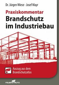 Produktbild: Brandschutz im Industriebau - Praxiskommentar - E-Book (PDF)