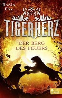 Produktbild: Tigerherz - Der Berg des Feuers