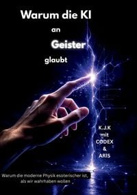 Produktbild: Warum die KI an Geister glaubt