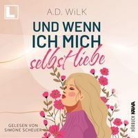 Produktbild: Und wenn ich mich selbst liebe