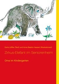 Produktbild: Zirkus-Elefant im Seniorenheim