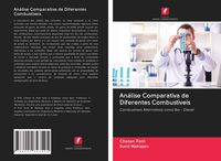 Produktbild: An&aacute;lise Comparativa de Diferentes Combust&iacute;veis