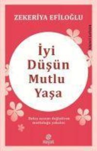 Produktbild: Iyi D&uuml;s&uuml;n Mutlu Yasa