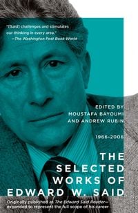 Produktbild: The Selected Works of Edward W. Said, 1966 - 2006
