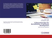 Produktbild: A Document Hive for Accreditation: A Software Development