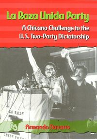 Produktbild: La Raza Unida Party