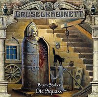 Bild vom Artikel Die Squaw vom Autor Bram Stoker