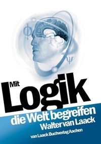 Produktbild: Mit Logik die Welt begreifen
