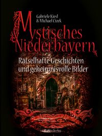 Produktbild: Mystisches Niederbayern