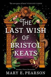 Produktbild: The Last Wish of Bristol Keats