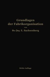 Produktbild: Grundlagen der Fabrikorganisation