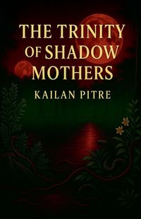 Produktbild: The Trinity of Shadow Mothers