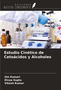 Produktbild: Estudio Cin&eacute;tico de Ceto&aacute;cidos y Alcoholes
